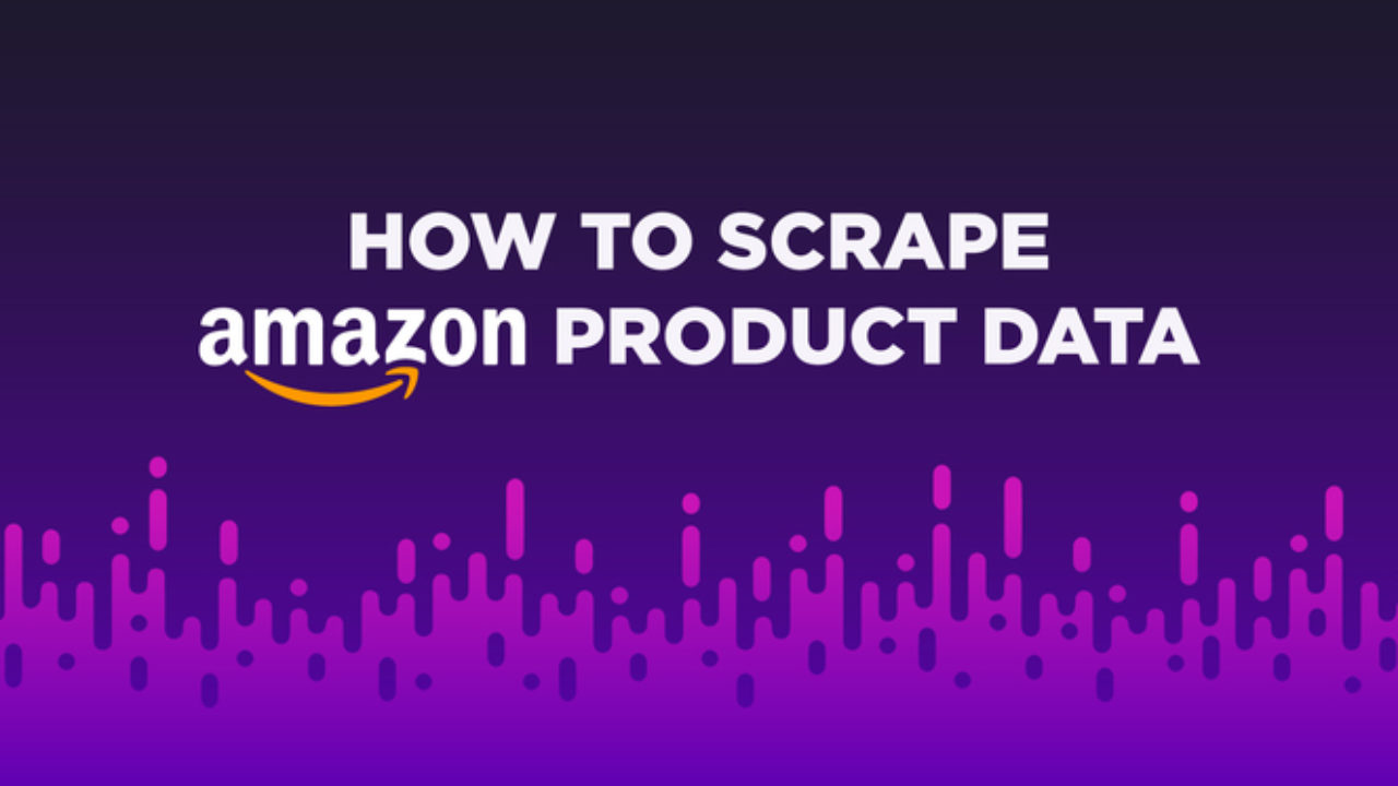 How To Scrape Amazon Product Data Datasciencecentral Com How To Scrape Amazon Product Data Datasciencecentral Com