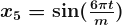 \boldsymbol{x_{5}=\sin(\frac{6\pi t} {m})}