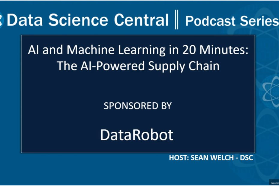 DSC Podcast Series: AI and Machine Learning in 20 Minutes: The AI-Powered Supply Chain – Vimeo thumbnail