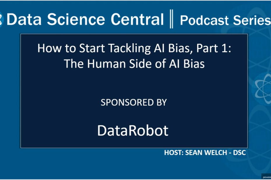 DSC Podcast Series: How to Start Tackling AI Bias, Part 1: The Human Side of AI Bias – Vimeo thumbnail
