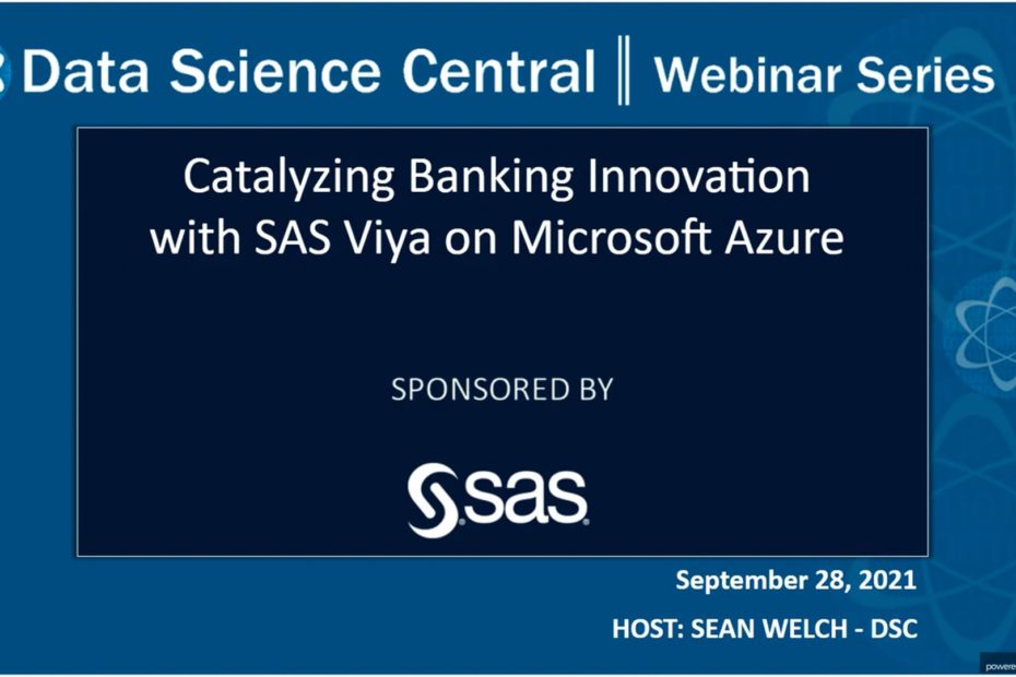 DSC Webinar Series: Catalyzing Banking Innovation with SAS Viya on Microsoft Azure – Vimeo thumbnail