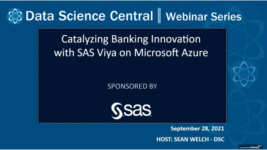 DSC Webinar Series: Catalyzing Banking Innovation with SAS Viya on Microsoft Azure – Vimeo thumbnail