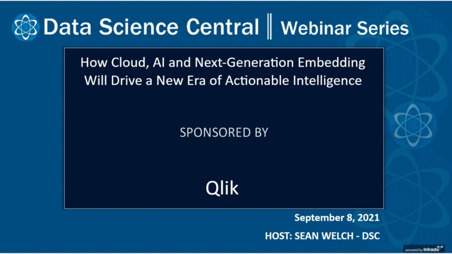 DSC Webinar Series: How Cloud, AI and Next-Generation Embedding Will Drive a New Era of Actionable Intelligence – Vimeo thumbnail