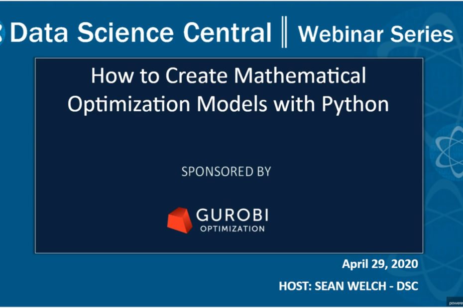 DSC Webinar Series: How to Create Mathematical Optimization Models with Python – Vimeo thumbnail