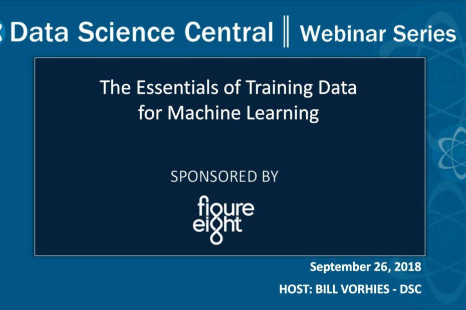 DSC Webinar Series: The Essentials of Training Data for Machine Learning – Vimeo thumbnail