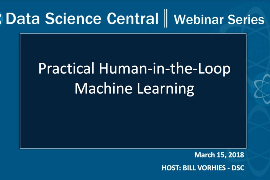 DSC Webinar Series: Practical Human-in-the-Loop Machine Learning – Vimeo thumbnail