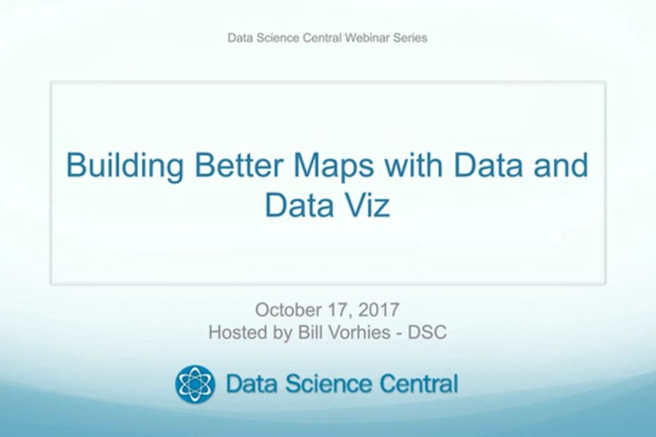 DSC Webinar Series: Building Better Maps with Data and Data Viz – Vimeo thumbnail