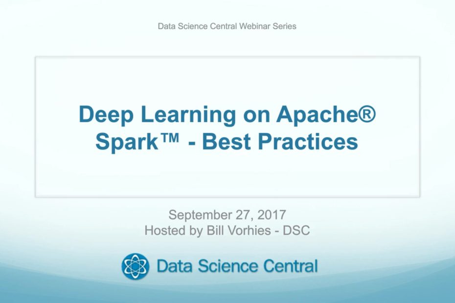 DSC Webinar Series: Deep Learning on Apache® Spark™- Best Practices – Vimeo thumbnail