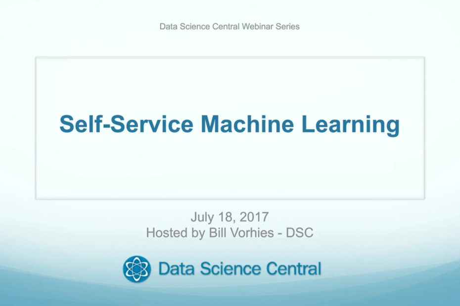 DSC Webinar Series: Self-Service Machine Learning – Vimeo thumbnail