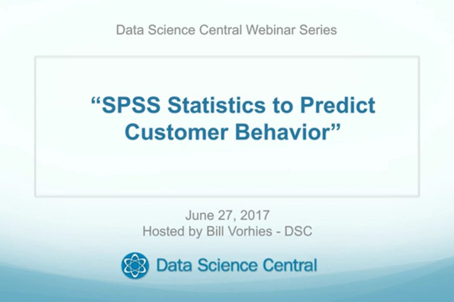 DSC Webinar Series: SPSS Statistics to Predict Customer Behavior – Vimeo thumbnail