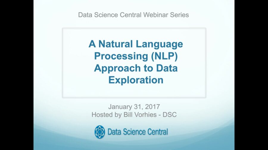 DSC Webinar Series: A Natural Language Processing (NLP) Approach to Data Exploration – Vimeo thumbnail