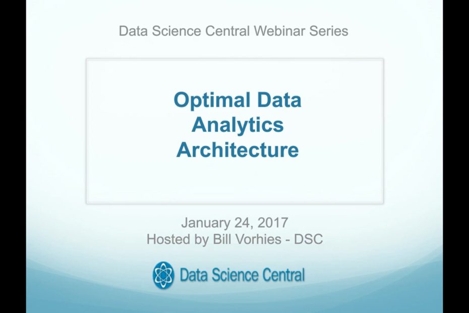 DSC Webinar Series: Optimal Data Analytics Architecture – Vimeo thumbnail
