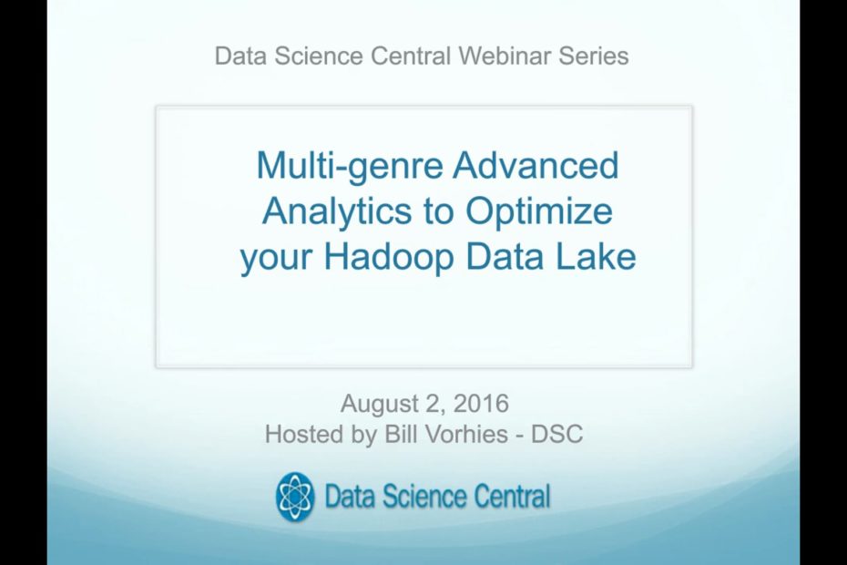 DSC Webinar Series: Multi-genre Advanced Analytics to Optimize your Hadoop Data Lake – Vimeo thumbnail