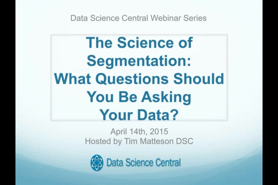 The Science of Segmentation:  What Questions Should You Be Asking Your Data? – Vimeo thumbnail
