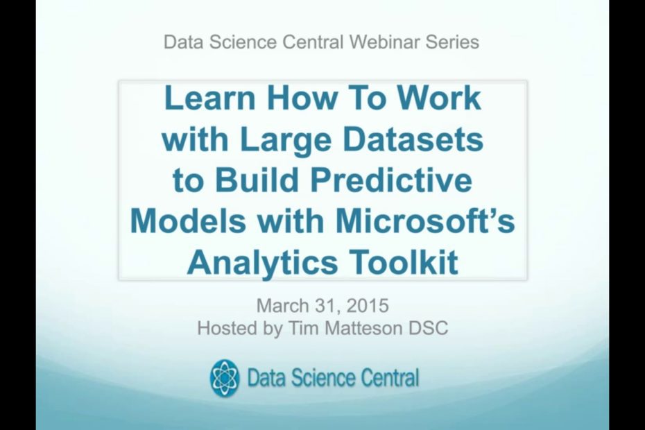 DSC Webinar Series: Learn How To Work with Large Datasets to Build Predictive Models with Microsoft’s Analytics Toolkit – Vimeo thumbnail