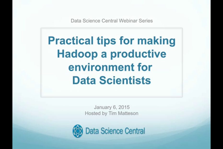 DSC Webinar Series: Practical tips for making Hadoop a productive environment for Data Scientists 1.6.2015 – Vimeo thumbnail