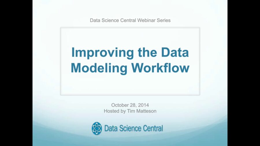 DSC Webinar Series: Improving the Data Modeling Workflow 10.28.2014 – Vimeo thumbnail