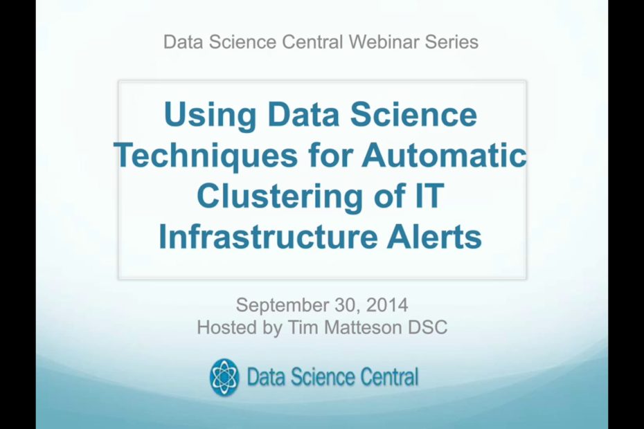 DSC Webinar Series: Using Data Science Techniques for Automatic Clustering of IT Infrastructure Alerts 9.30.2014 – Vimeo thumbnail