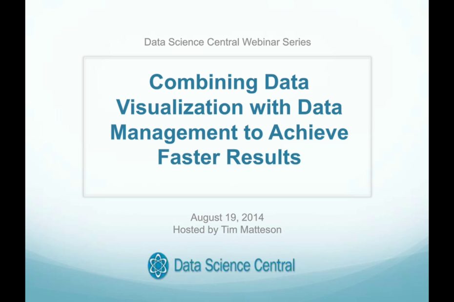 DSC Webinar Series: Combining Data Visualization with Data Management to Achieve Faster Results 8.19.2014 – Vimeo thumbnail