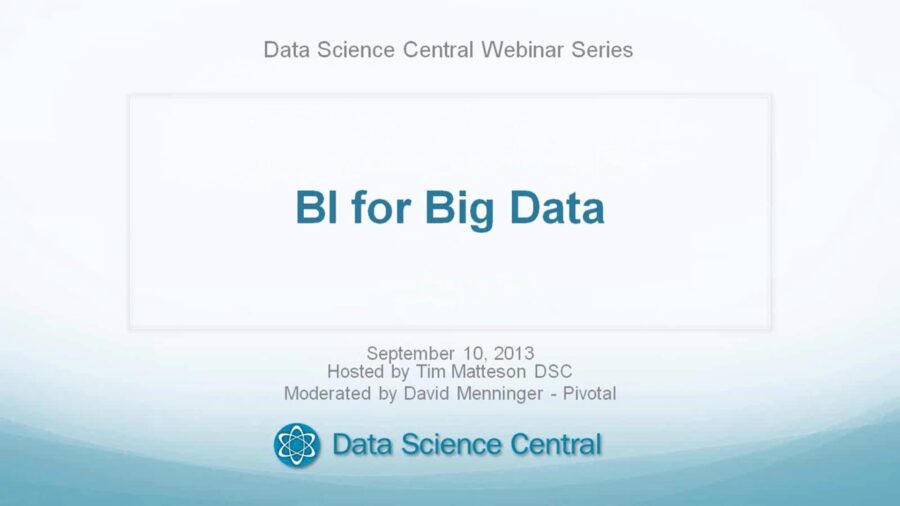 DSC Webinar Series: BI For Big Data – 9.10.2013 – Vimeo thumbnail