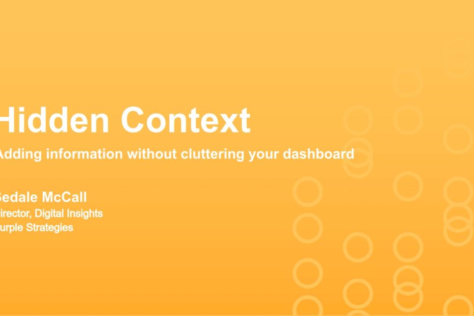 DSC Webinar Series: Hidden Context, Adding Information Without Cluttering Your Dashboard – Vimeo thumbnail