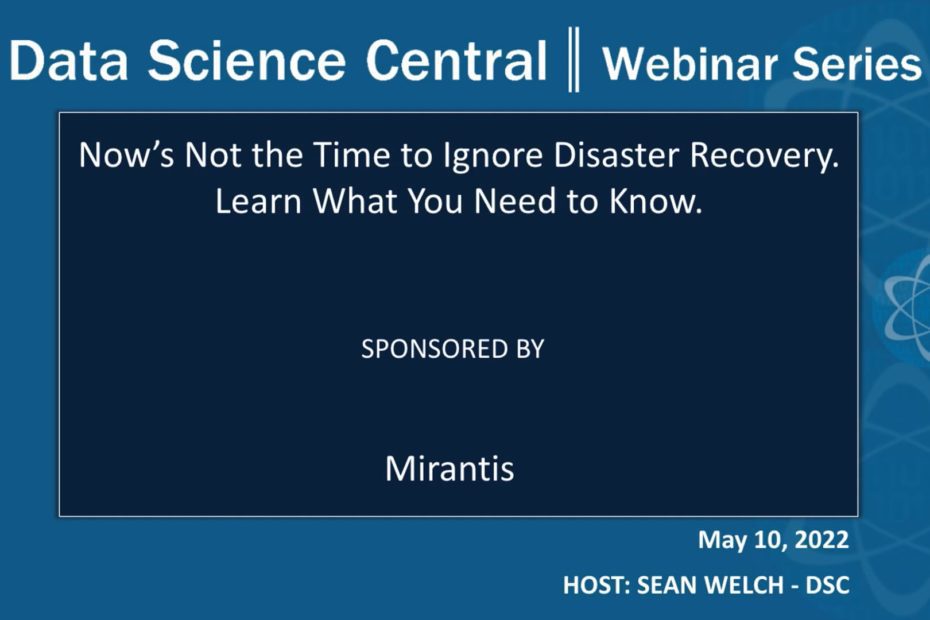 DSC Webinar Series: Now’s Not the Time to Ignore Disaster Recovery. Learn What You Need to Know. – Vimeo thumbnail