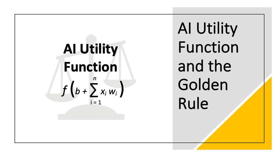 Golden-Rule-AI-Utility-Function
