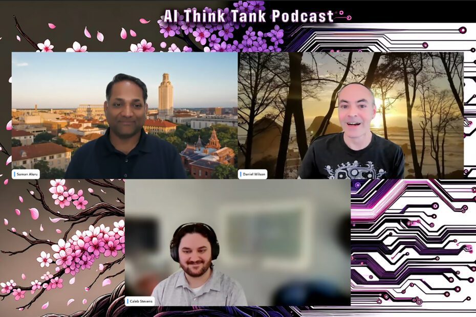 AI Think Tank Podcast, Host Dan Wilson, Guests: Suman Aluru and Caleb Stevens